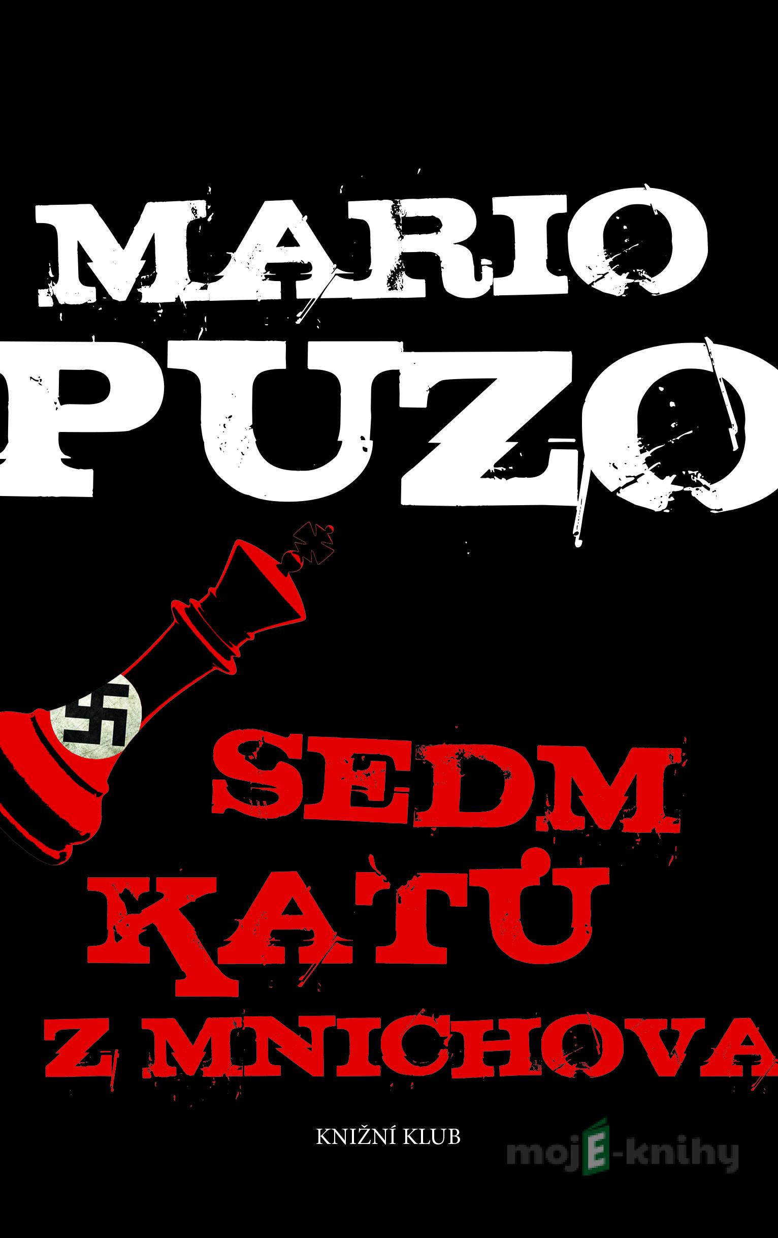 Sedm katů z Mnichova - Mario Puzo, Puzo Mario Sedm katů z Mnichova - Mario Puzo, Puzo Mario