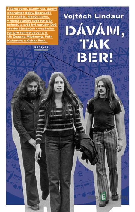 Dávám tak ber - Vojtěch Lindaur Dávám tak ber - Vojtěch Lindaur