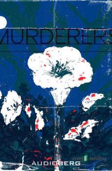 Murderers - Frederick George Loring,Mary Eleanor Wilkinsová Freemanová