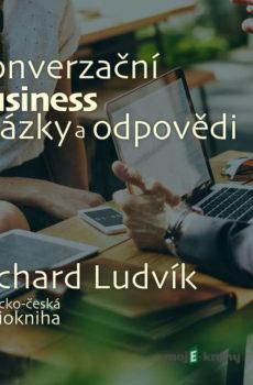 Konverzační business otázky a odpovědi - Richard Ludvík
