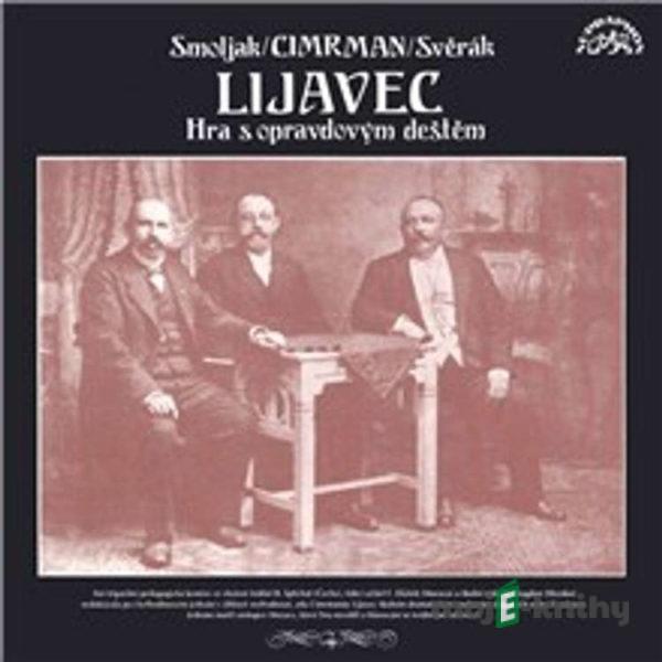 Lijavec - Ladislav Smoljak,Zdeněk Svěrák