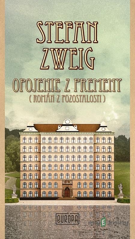 Opojenie z premeny - Stefan Zweig Opojenie z premeny - Stefan Zweig