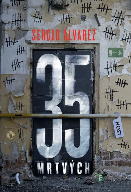 35 mrtvých - Sergio Álvarez 35 mrtvých - Sergio Álvarez