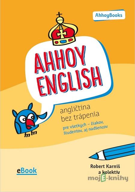 Ahhoy English - Robert Karniš Ahhoy English - Robert Karniš