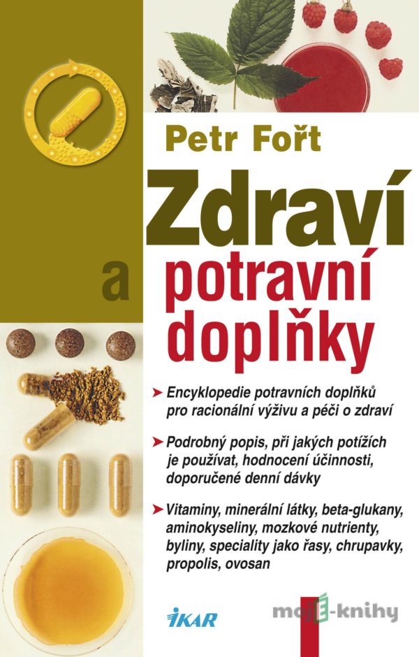 Zdraví a potravní doplňky - Petr Fořt