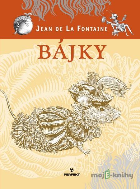 Bájky - Jean de La Fontaine Bájky - Jean de La Fontaine