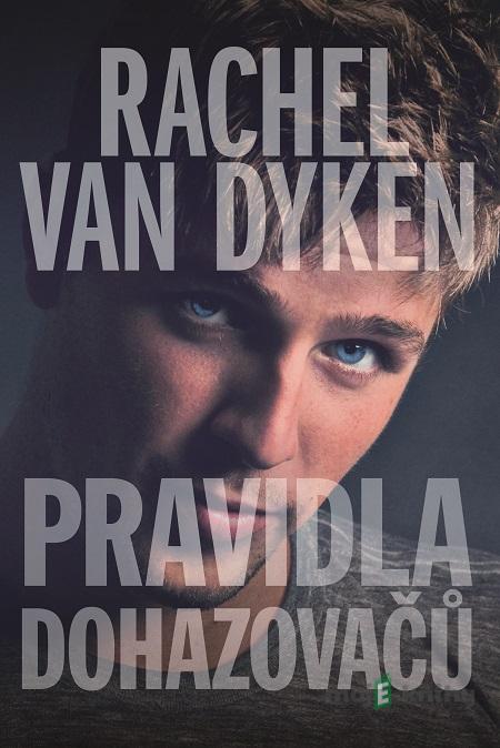 Pravidla dohazovačů - Rachel Van Dyken Pravidla dohazovačů - Rachel Van Dyken