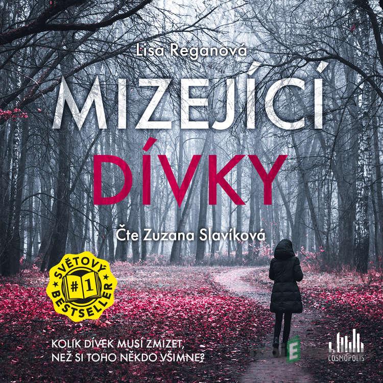Mizející dívky - Lisa Reganová Mizející dívky - Lisa Reganová
