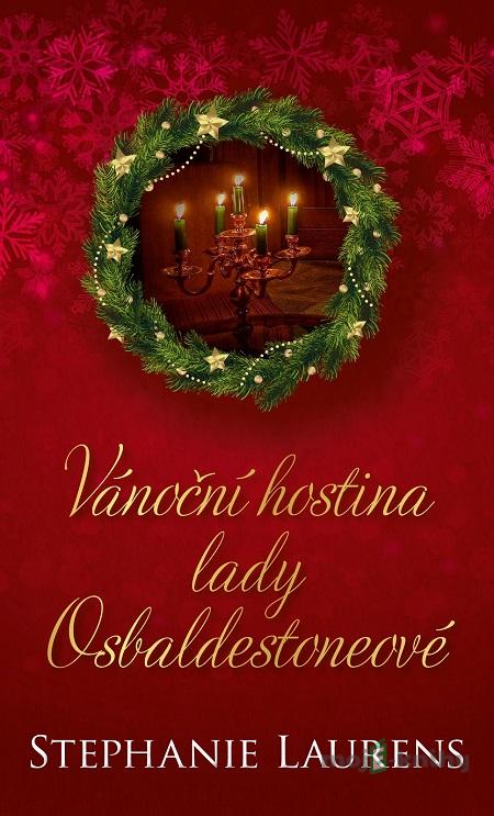 Vánoční hostina lady Osbaldestoneové - Stephanie Laurens Vánoční hostina lady Osbaldestoneové - Stephanie Laurens