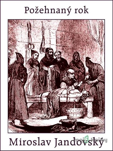 Požehnaný rok - Miroslav Jandovský Požehnaný rok - Miroslav Jandovský