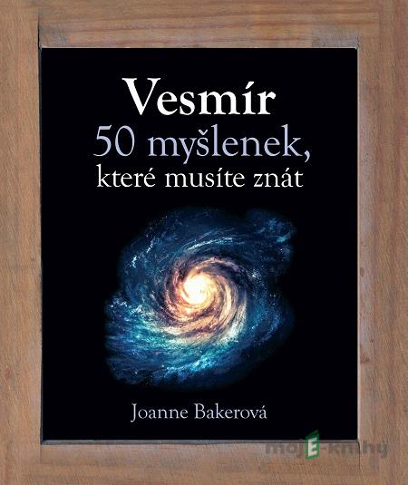 Vesmír - Joanne Baker Vesmír - Joanne Baker