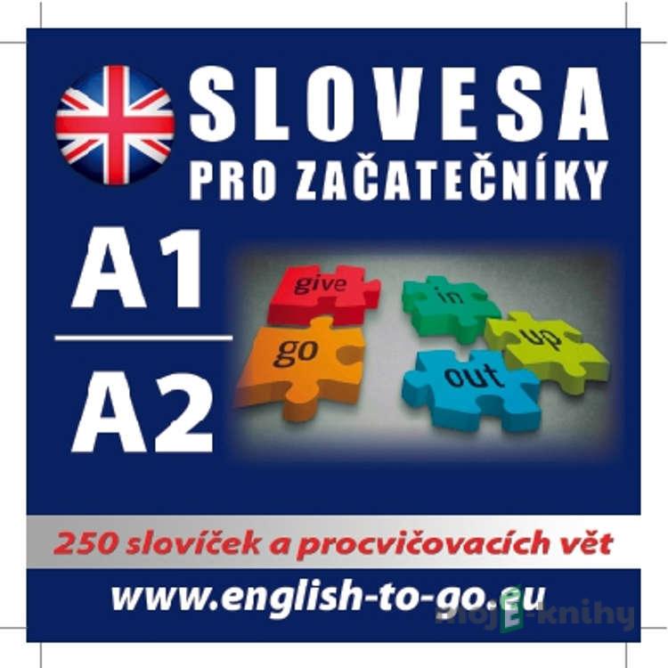 Angličtina - slovesa pro začátečníky - Rôzni Autori Angličtina - slovesa pro začátečníky - Rôzni Autori