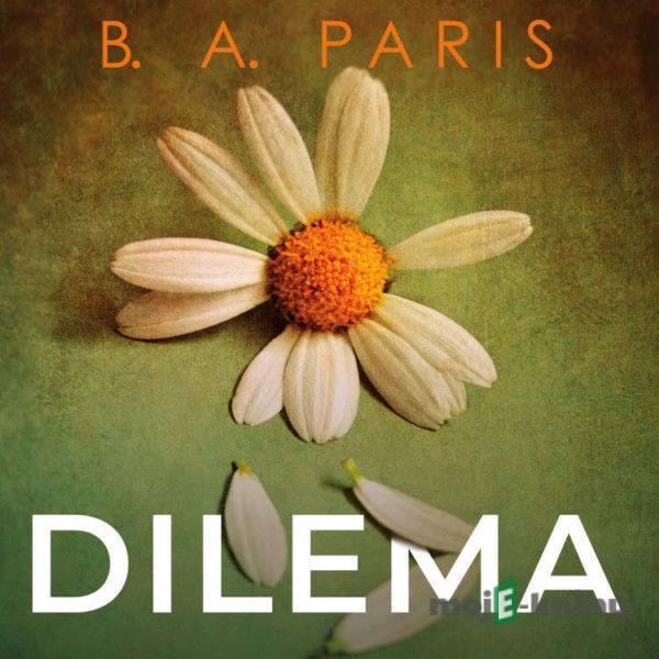 Dilema -  B.A.Paris