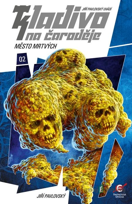 Město mrtvých - Jiří Pavlovský Město mrtvých - Jiří Pavlovský