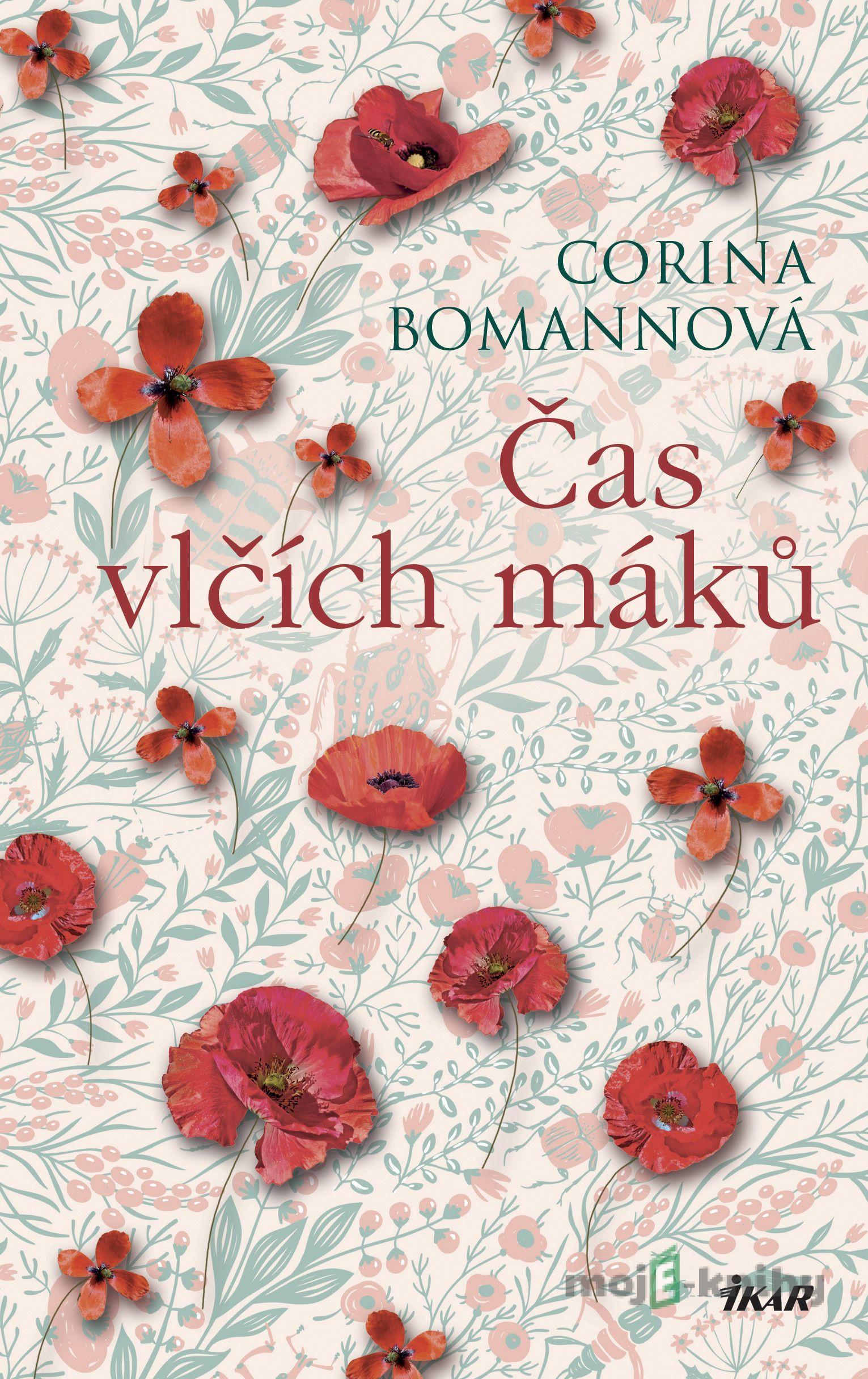 Čas vlčích máků - Corina Bomann Čas vlčích máků - Corina Bomann