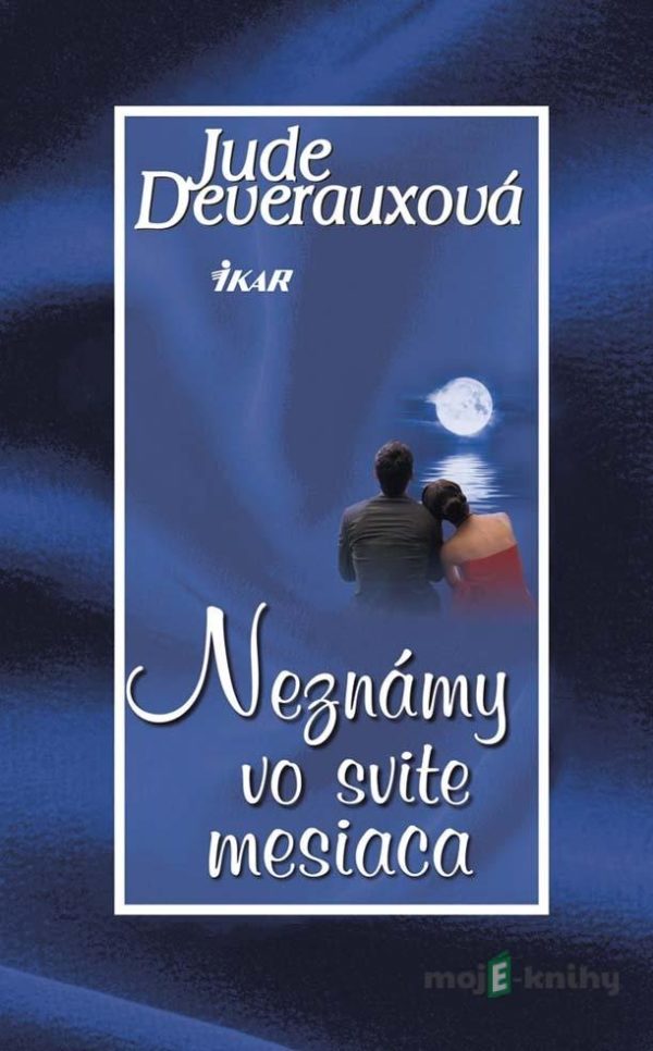 Neznámy vo svite mesiaca - Jude Deveraux