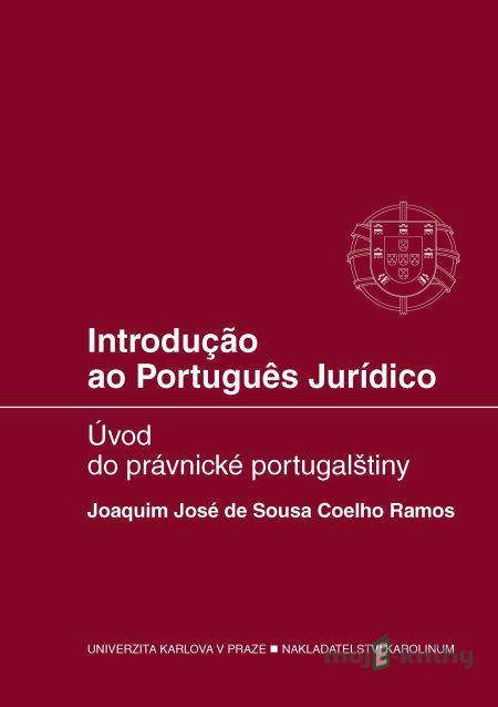 Introducao ao Portugues Juridico - Ramoc Coelho de Sousa, José Joaquim Introducao ao Portugues Juridico - Ramoc Coelho de Sousa, José Joaquim