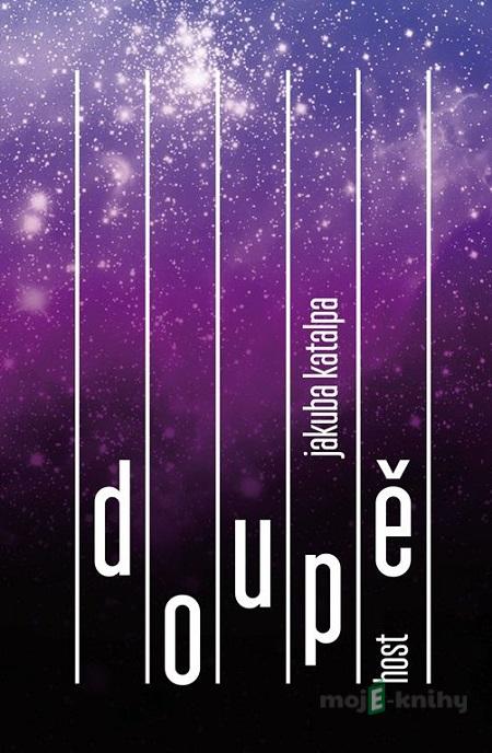 Doupě - Jakuba Katalpa Doupě - Jakuba Katalpa