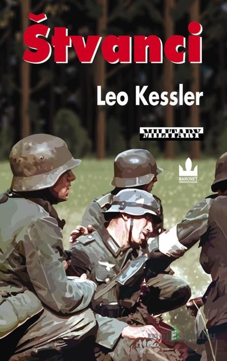 Štvanci - Leo Kessler Štvanci - Leo Kessler