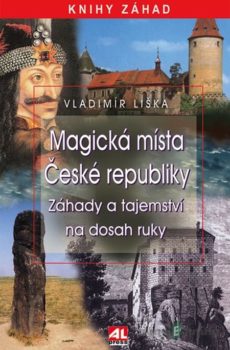 Magická místa České republiky - Liška vladimír