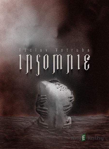 Insomnie - Václav Votruba Insomnie - Václav Votruba