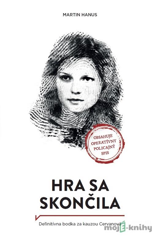 Hra sa skončila - Martin Hanus Hra sa skončila - Martin Hanus