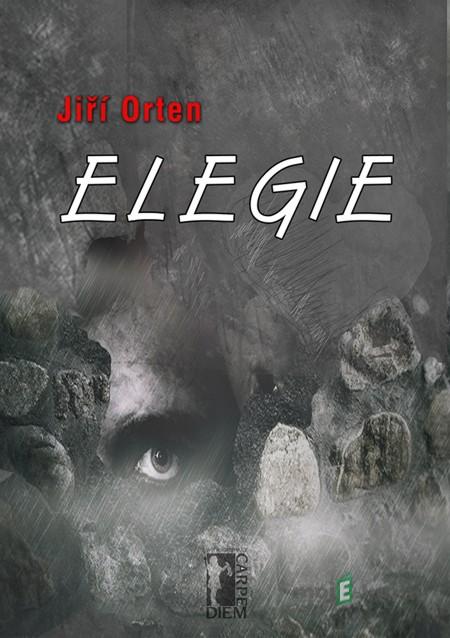 Elegie - Jiří Orten Elegie - Jiří Orten