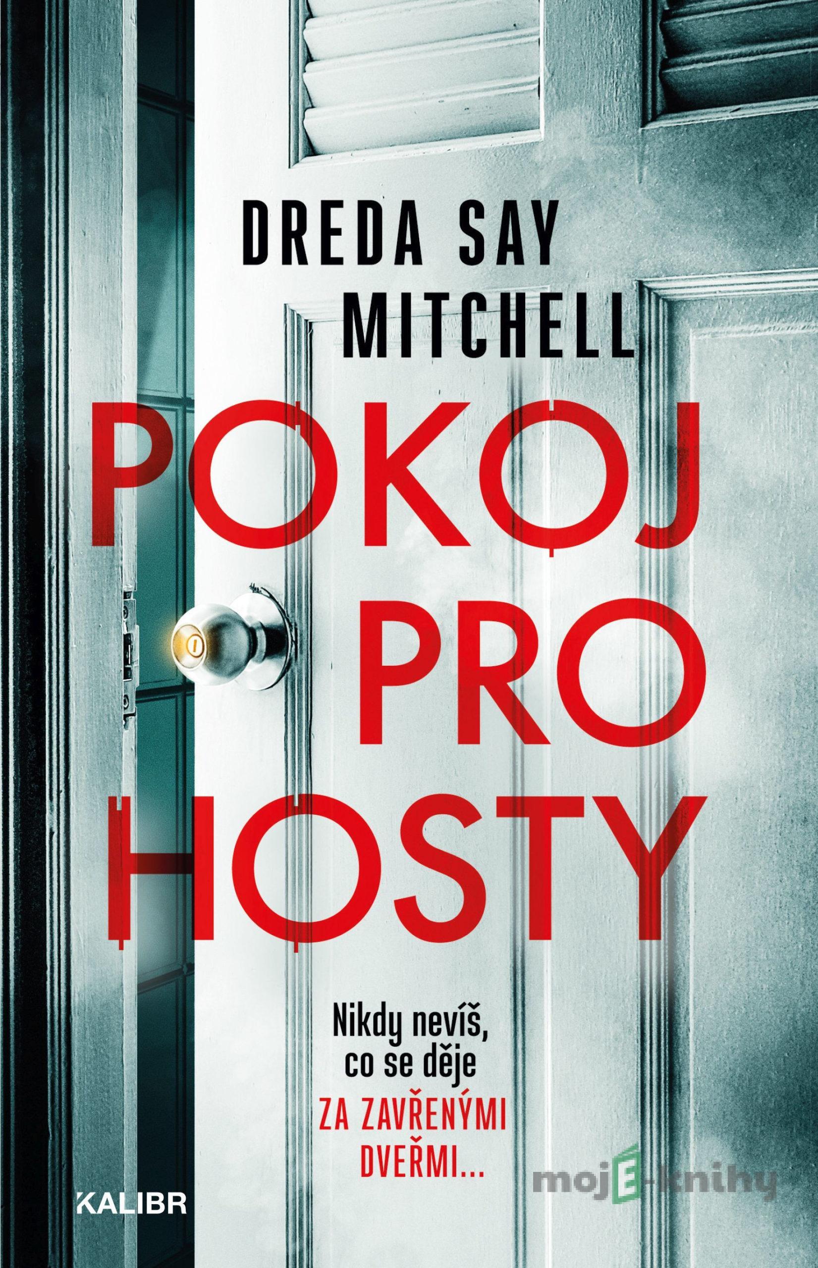Pokoj pro hosty - Dreda Mitchell Say Pokoj pro hosty - Dreda Mitchell Say