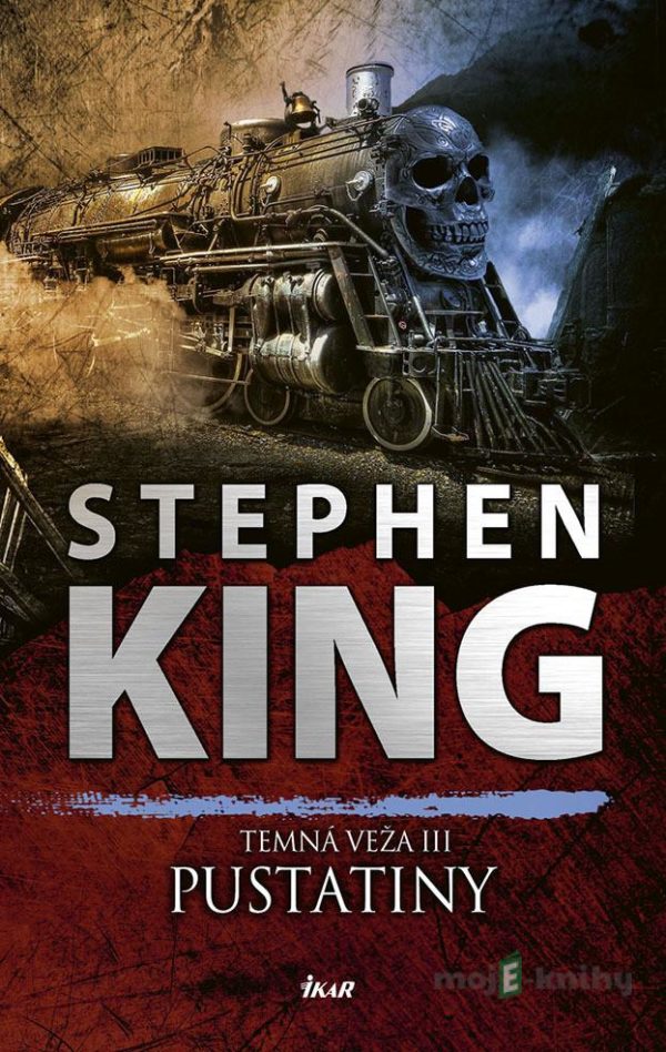 Temná veža 3: Pustatiny - Stephen King