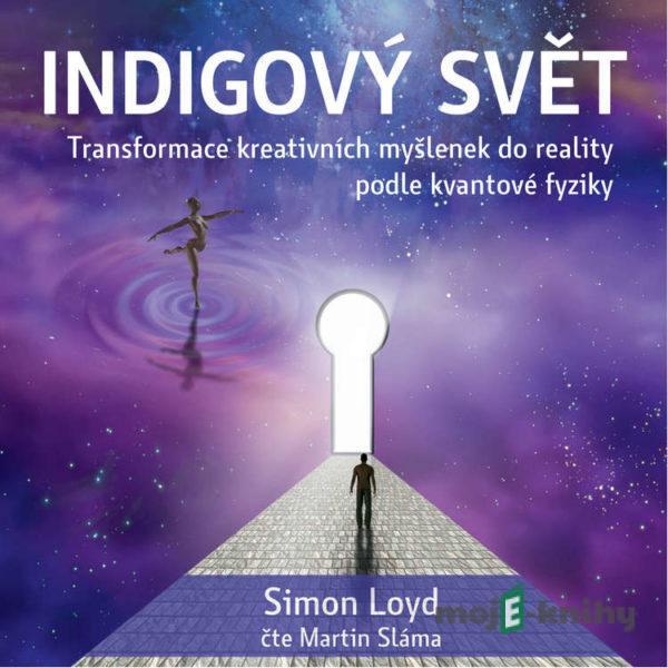 Indigový svět - Simon Loyd