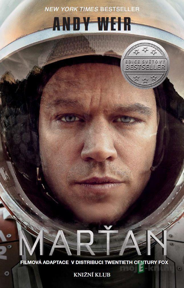 Marťan - Andy Weir Marťan - Andy Weir