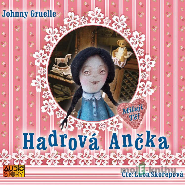 Hadrová Ančka - Johnny Gruelle Hadrová Ančka - Johnny Gruelle