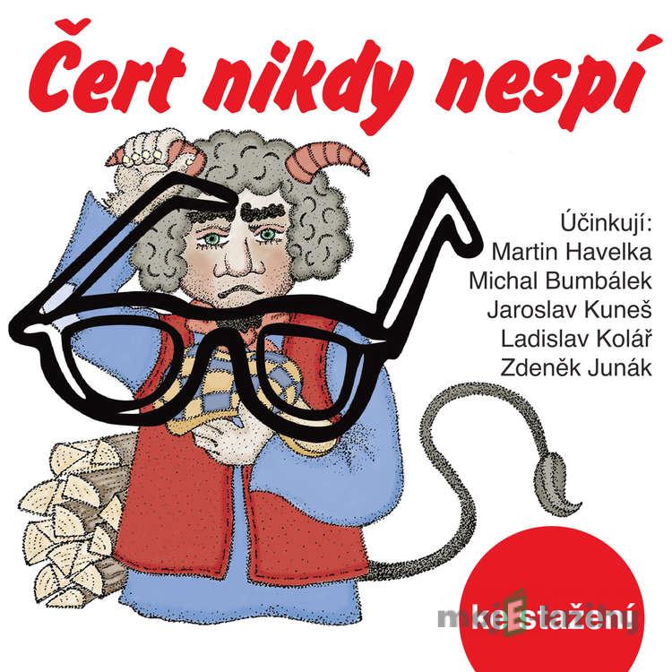 Čert nikdy nespí - Zdeněk Kozák Čert nikdy nespí - Zdeněk Kozák