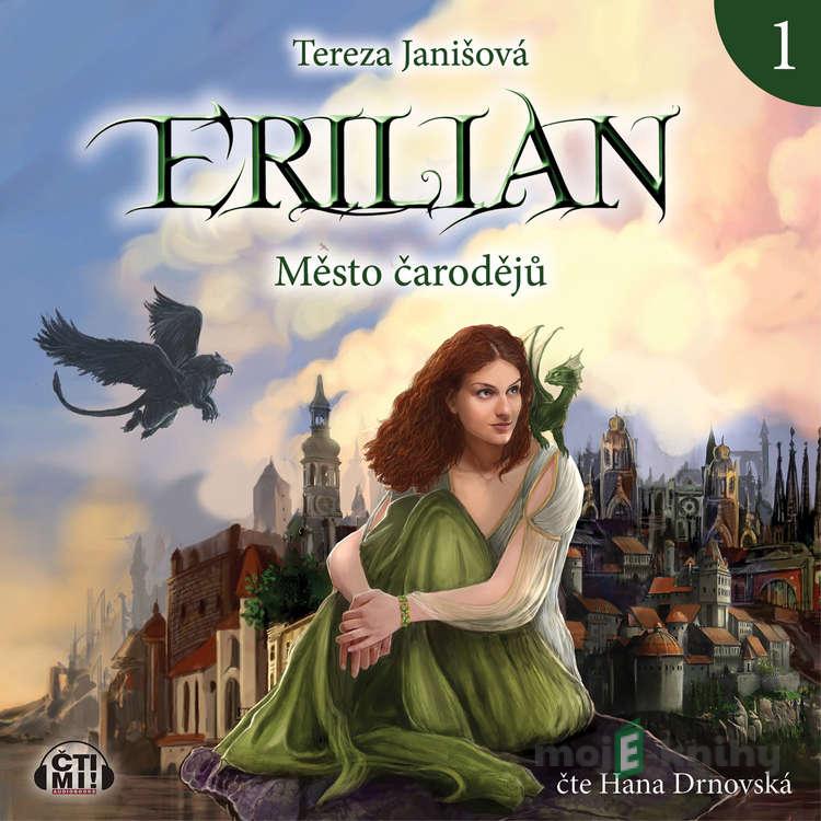 Erilian - Město čarodějů - Tereza Janišová Erilian - Město čarodějů - Tereza Janišová