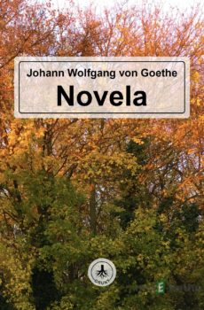 Novela - Johann Wolfgang von Goethe