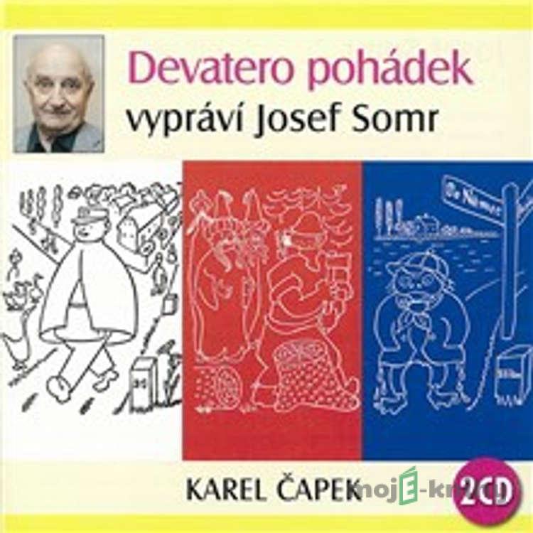 Devatero pohádek - Karel Čapek Devatero pohádek - Karel Čapek