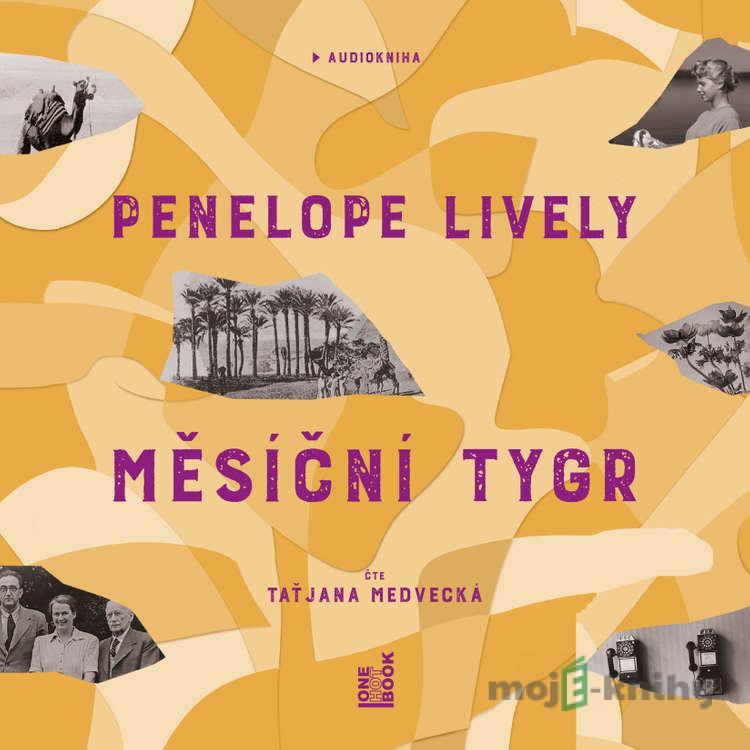 Měsíční tygr - Penelope Lively Měsíční tygr - Penelope Lively