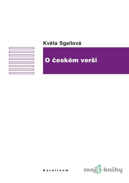 O českém verši - Květa Sgallová O českém verši - Květa Sgallová