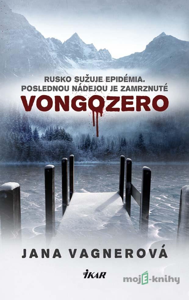 Vongozero - Jana Vagnerová Vongozero - Jana Vagnerová