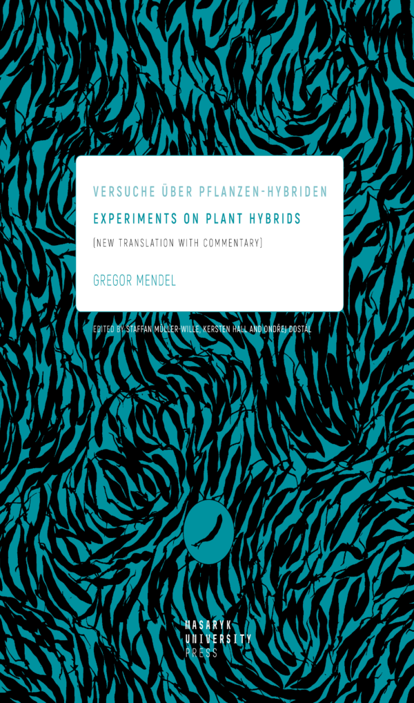 Experiments on Plant Hybrids - Gregor Mendel
