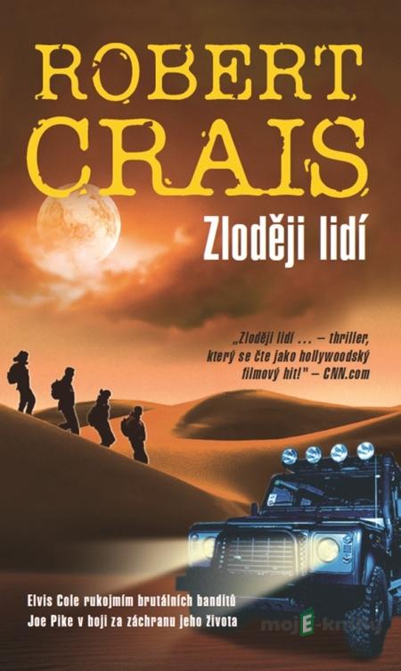 Zloději lidí - Robert Crais Zloději lidí - Robert Crais