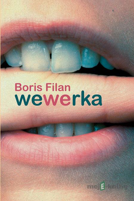 (AKCIA 30 dní) Wewerka - Boris Filan (AKCIA 30 dní) Wewerka - Boris Filan