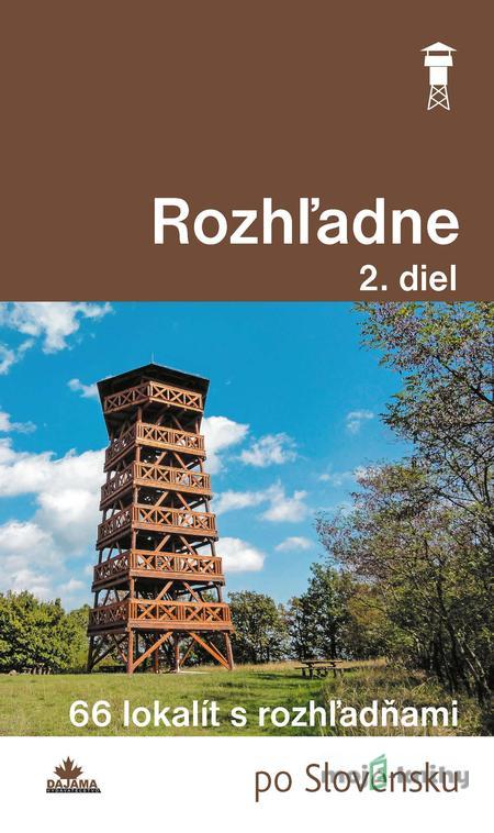 Rozhľadne (2. diel) - Ladislav Khandl Rozhľadne (2. diel) - Ladislav Khandl