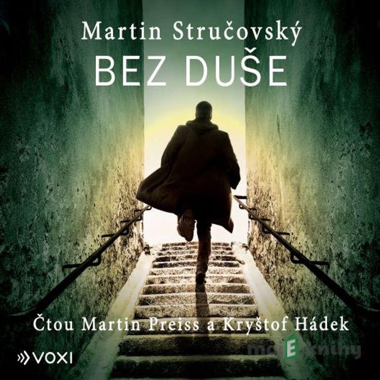 Bez duše - Martin Stručovský Bez duše - Martin Stručovský