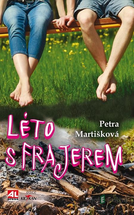 Léto s frajerem - Petra Martišková Léto s frajerem - Petra Martišková