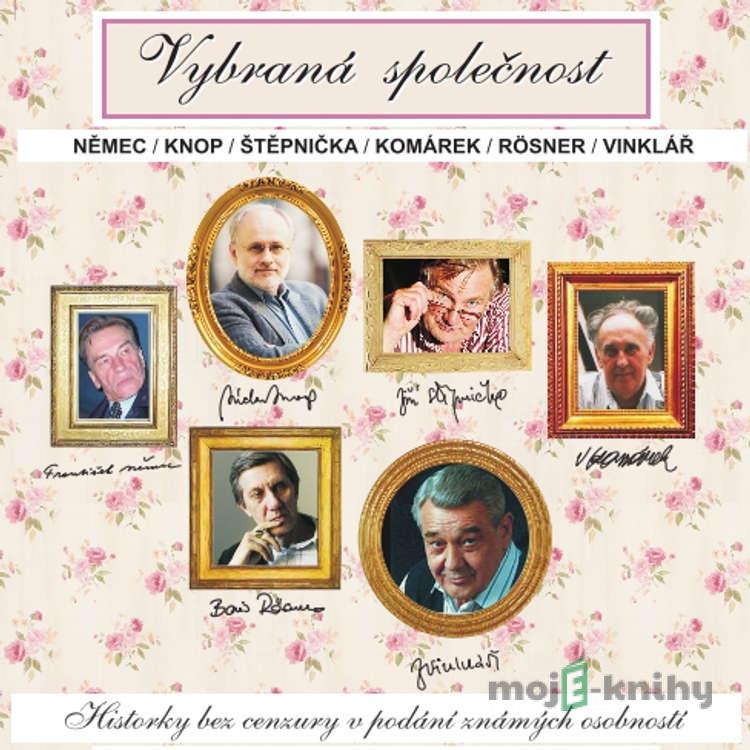 Vybraná společnost - Hvězdy vyprávějí - Rôzni Autori Vybraná společnost - Hvězdy vyprávějí - Rôzni Autori