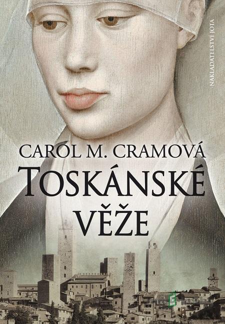 Toskánské věže - Carol M. Cram Toskánské věže - Carol M. Cram