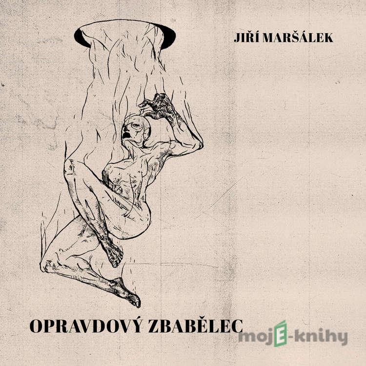 Opravdový zbabělec - Jiří Maršálek Opravdový zbabělec - Jiří Maršálek