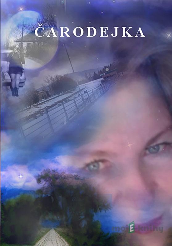 Čarodejka - Mária Kišová Čarodejka - Mária Kišová