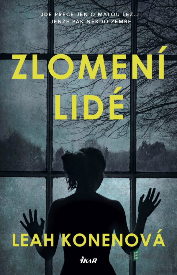 Zlomení lidé - Leah Konen